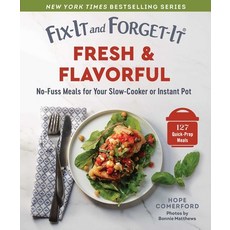 (영문도서)Fix-It and Forget-It Fresh & Flavorful: Quick & Healthy Meals for Your Slow-Cook... Paperback, Good Books, English, 9781964219066