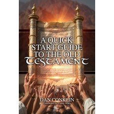 (영문도서)A Quick Start Guide to the Old Testament Paperback, Independently Published, English, 9798264887093