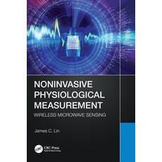 (英文圖書)Noninvasive Physiological Measurement: Wireless Microwave Sensing 平裝版, CRC Press, 英文