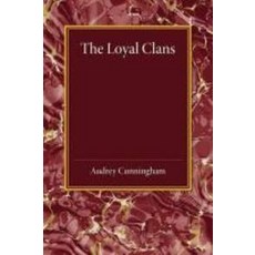 The Loyal Clans, Cambridge University Press