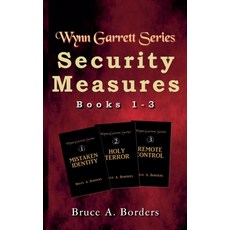 (영문도서) Security Measures: Wynn Garrett Series Books 1-3 Paperback, Platypress, English, 9798230242635