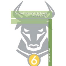 (영문도서) Sic Figs Investment Strategies For Beginners Paperback, Independently Published, English, 9798862233315