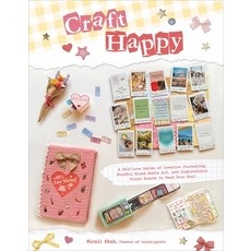 (英文圖書)Craft Happy: A Self-Love Series of Creative Journaling Mindful Mixed Media Art ... 平裝版, Page Street Publishing, 英文