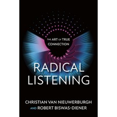 (영문도서) Radical Listening: The Art of True Connection Paperback, Berrett-Koehler Publishers, English, 9781523007196