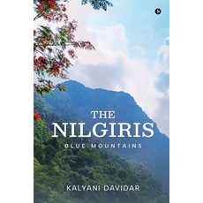 (영문도서)The Nilgiris: Blue Mountains Paperback, Notion Press, English, 9798901768105