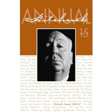 (영문도서) Hitchcock Annual: Volume 15 Paperback, Hitchcock Annual, English, 9781906660055