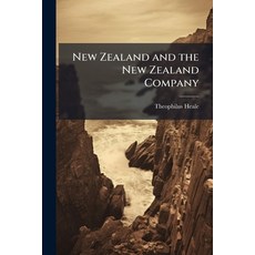 (英文圖書)New Zealand and the New Zealand Company: Being a Consideration of How Far Their... 平裝版, Nabu Press, 英文