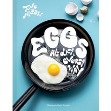 (영문도서)Eggs: All Day Every Way (Recipes & Techniques) Hardcover, Tra Publishing, English, 9781962098335