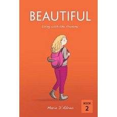 Beautiful: Living with the Frenemy Paperback, Bowker Identifier Services