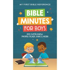 Bible Minutes for Boys: 200 Gotta-Know People Places Ideas and More Paperback, Barbour Kidz, English, 9781636091495