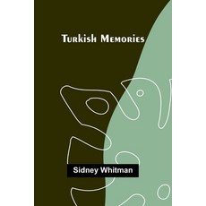 (영문도서) Turkish Memories Paperback, Alpha Edition, English, 9789362512642