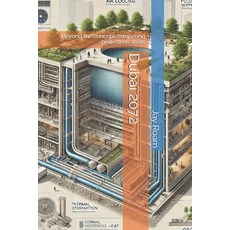 (영문도서) Dubaï 2072: Beyond the concept tempering pedestrian areas Paperback, Independently Published, English, 9798310407442