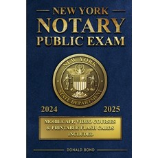 (영문도서) New York Notary Public Exam: Explore Essential Knowledge for Exam Mastery and J... Paperback, Donald Bond, English, 9798230332565