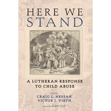 (英文圖書)Here We Stand: A Lutheran Response to Child Abuse 平裝版, Pickwick Publications, 英文