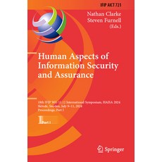 (英文圖書)Human Aspects of Information Security and Assurance: 18th Ifip Wg 11.12 Internat... 平裝版, Springer, 英文
