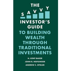 The Savvy Investor's Guide to Building Wealth Through Traditional Investments Paperback, English, 9781839096112