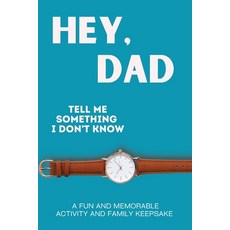 (英文圖書)Hey Dad! Tell Me Something I Don't Know 平裝版, Larkinroad, 英文