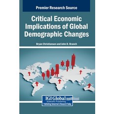 (英文圖書)Critical Economic Implications of Global Demographic Changes 精裝版, Igi Global Scientific Publi..., 英文