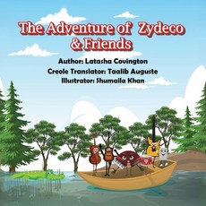 (영문도서) The Adventure of Zydeco and Friends Paperback, Franklin Pub., English, 9798893245042