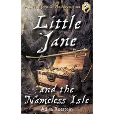 (영문도서) Little Jane and the Nameless Isle Paperback, Dundurn Group, English, 9781459704206