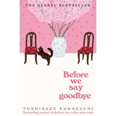 Before We Say Goodbye (Book 4), Pan Macmillan