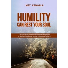 (영문도서)Humility Can Rest Your Saul Paperback, Independently Published, English, 9798296515049