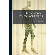 (英文圖書)Radiological Weapons of Terror 平裝版, Hutson Street Press, 英文