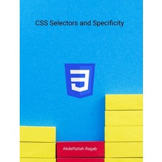(영문도서) CSS Selectors and Specificity Hardcover, Blurb, English, 9798881407094