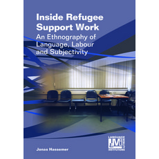 (영문도서)Inside Refugee Support Work: An Ethnography of Language Labour and Subjectivity Hardcover, English, 9781800412835 English, 9781800412835