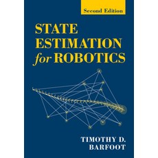 (영문도서) State Estimation for Robotics: Second Edition Hardcover, Cambridge University Press, English, 9781009299893