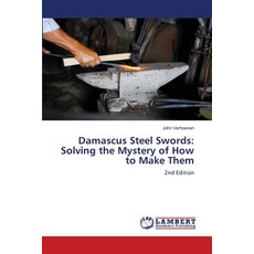 (英文圖書)Damascus Steel Swords: Solving the Mystery of How to Make Them 平裝版, LAP Lambert Academic Publis..., 英文