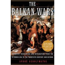 The Balkan Wars Paperback, Basic Books, English, 9780465027323