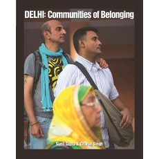 (영문도서) Delhi: Communities of Belonging Paperback, New Press, English, 9781620972656