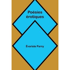 (영문도서) Poésies érotiques Paperback, Alpha Edition, English, 9789362998040