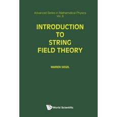 Introduction to String Field Theory:, World Scientific