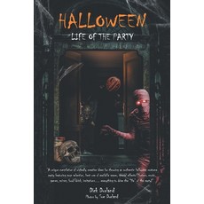 Halloween: Life of the Party Paperback, Newman Springs Publishing, Inc.