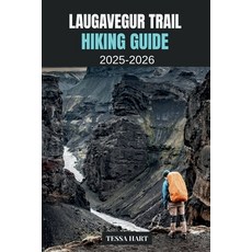 (英文圖書)Laugavegur Trail Hiking 2025-2026 平裝版, Independently Published, 英文