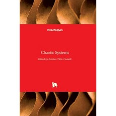 (영문도서) Chaotic Systems Hardcover, Intechopen, English, 9789533075648