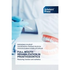 (英文圖書)Full Mouth Rehabilitation in Prosthodontics 平裝版, Scholars' Press, English