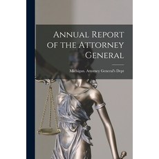 (영문도서) Annual Report of the Attorney General [microform] Paperback, Legare Street Press, English, 9781015144811