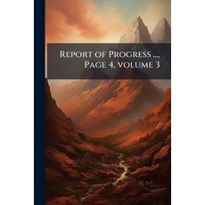 (영문도서)Report of Progress ... Page 4 volume 3 Paperback, Nabu Press, English, 9781145191822