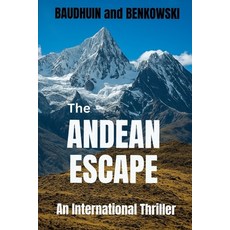 (英文圖書)The Andean Escape 平裝版, Independently Published, 英文