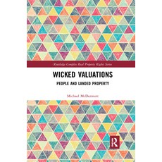 (영문도서) Wicked Valuations: People and Landed Property Paperback, Routledge, English, 9781032178653