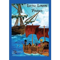 Little London Pirates: Book 3 Paperback, Choir Press