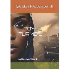 (英文圖書)Queen Ra (Season II): Royal Turmoil 平裝版, Independently Published, English, Paperback