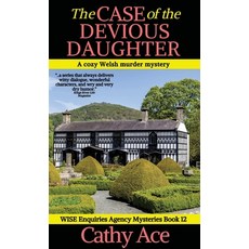(英文圖書)The Case of the Devious Daughter: A WISE Enquiries Agency cozy Welsh murder mystery 精裝版, Four Tails Publishing Ltd., 英文