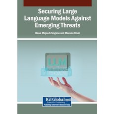(英文圖書)Securing Large Language Models Against Emerging Threats 平裝版, Igi Global Scientific Publi..., 英文