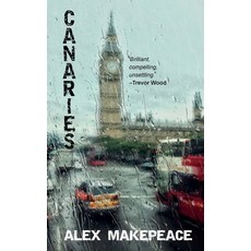(영문도서)Canaries Paperback, Elsewhen Press, English, 9781915304872