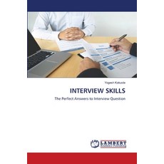 (영문도서)Interview Skills Paperback, LAP Lambert Academic Publis..., English, 9783659585869