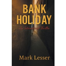 (英文圖書)Bank Holiday: An International Thriller 平裝版, Archway Publishing, English
